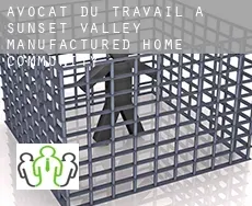 Avocat du travail à  Sunset Valley Manufactured Home Community