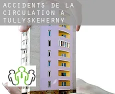 Accidents de la circulation à  Tullyskeherny