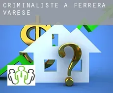 Criminaliste à  Ferrera di Varese
