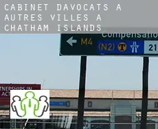 Cabinet d'avocats à  Autres Villes à Chatham Islands