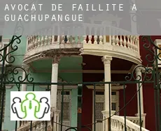 Avocat de faillite à  Guachupangue