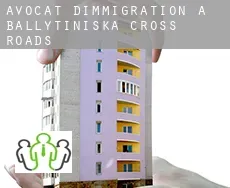 Avocat d'immigration à  Ballytiniska Cross Roads