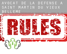Avocat de la défense à Saint-Martin-du-Vieux-Bellême
