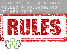 Criminaliste à  Autres Villes à Wojewodztwo Malopolskie
