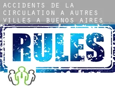 Accidents de la circulation à  Autres Villes à Buenos Aires