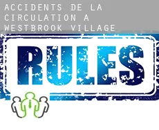 Accidents de la circulation à Westbrook Village