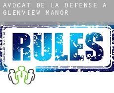 Avocat de la défense à  Glenview Manor
