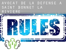 Avocat de la défense à  Saint-Bonnet-la-Rivière