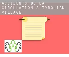 Accidents de la circulation à Tyrolian Village