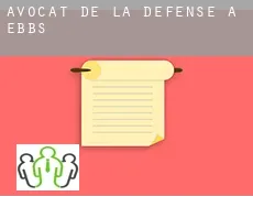 Avocat de la défense à  Ebbs