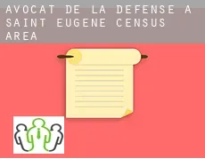 Avocat de la défense à  Saint-Eugène (census area)