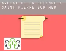 Avocat de la défense à  Saint-Pierre-sur-Mer