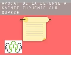 Avocat de la défense à  Sainte-Euphémie-sur-Ouvèze