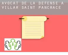Avocat de la défense à  Villar-Saint-Pancrace