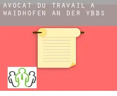 Avocat du travail à Waidhofen an der Ybbs