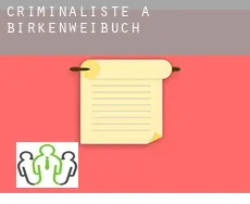 Criminaliste à  Birkenweißbuch