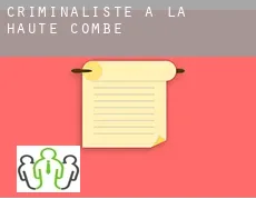 Criminaliste à  La Haute Combe