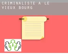 Criminaliste à  Le Vieux Bourg