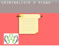 Criminaliste à  Piano