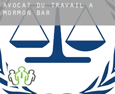 Avocat du travail à Mormon Bar