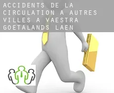 Accidents de la circulation à  Autres Villes à Vaestra Goetalands Laen