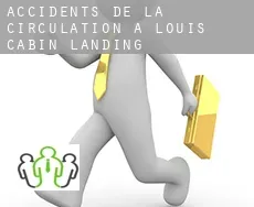 Accidents de la circulation à  Louis Cabin Landing