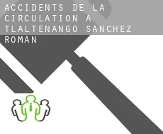Accidents de la circulation à  Tlaltenango de Sánchez Román