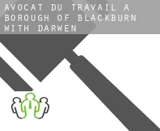 Avocat du travail à  Blackburn with Darwen (Borough)