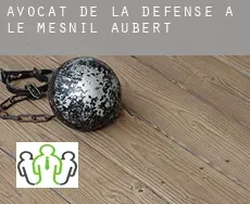 Avocat de la défense à  Le Mesnil-Aubert