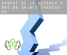 Avocat de la défense à  Bas-de-Sainte-Thérèse (census area)