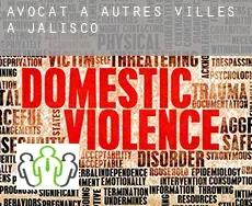 Avocat à  Autres Villes à Jalisco